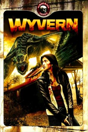 Wyvern – Die Rückkehr der Drachen