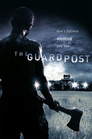 The Guard Post - Der Feind ist die Dunkelheit