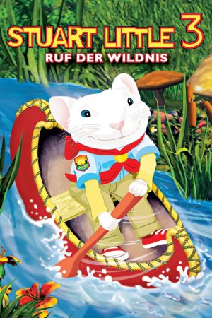 Stuart Little 3 - Ruf der Wildnis