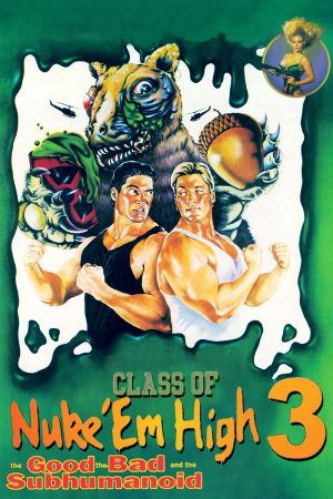 Class of Nuke’Em High 3 – Zwei verstrahlte Halunken