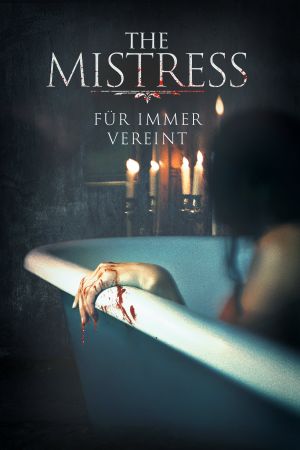 The Mistress - Für immer vereint